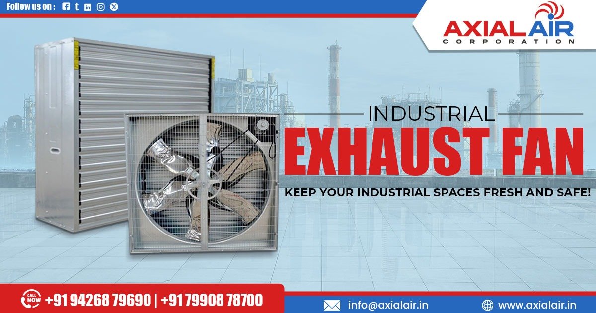 Supplier of Industrial Exhaust Fan