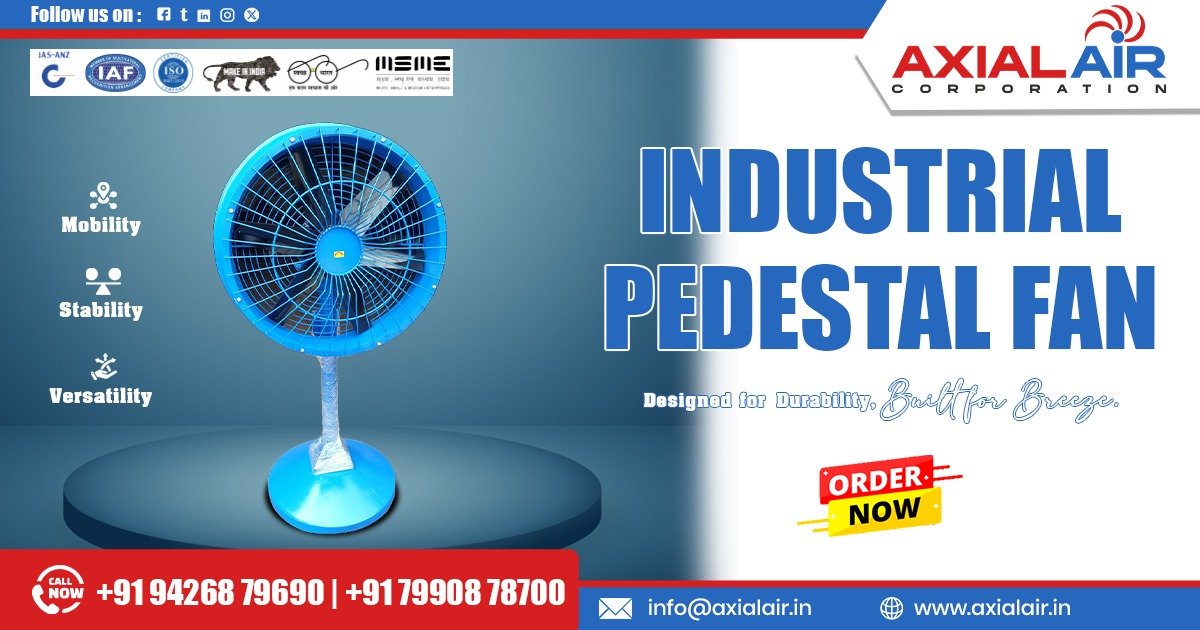 Supplier of Industrial Pedestal Fan