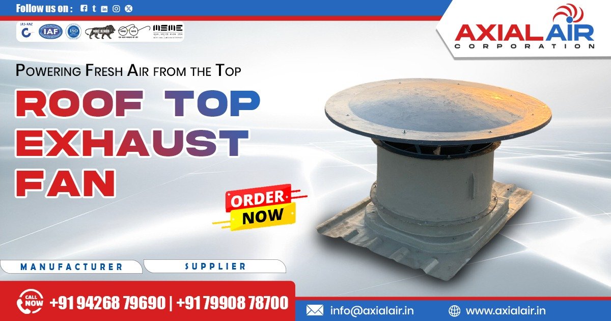 Roof Top Exhaust Fan in Bhopal